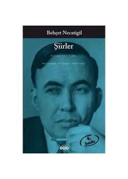 Şiirler   Behçet Necatigil    Yapı Kredi