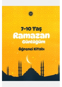 7-10 YAŞ RAMAZAN GÜNLÜĞÜM ÖĞRENCİ KİTABI DİB