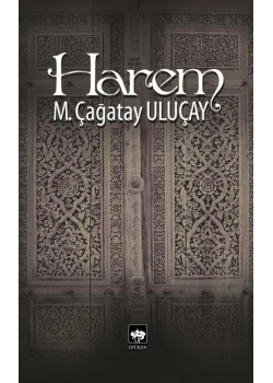 HAREM M. ÇAĞATAY ULUÇAY ÖTÜKEN