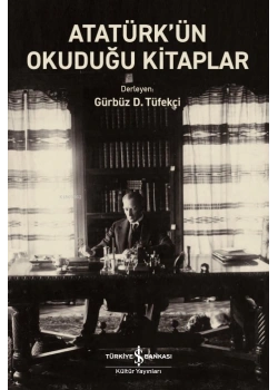 ATATÜRKÜN OKUDUĞU KİTAPLAR İŞ BANKASI