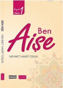 Ben Aişe M.Hanifi Tosun Sude