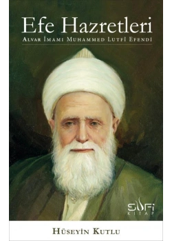 Efe Hazretleri Alvar İ.Muhammed L.Efendi Sufi Kitap
