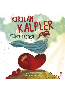 Kırılan Kalpler Nereye Gider