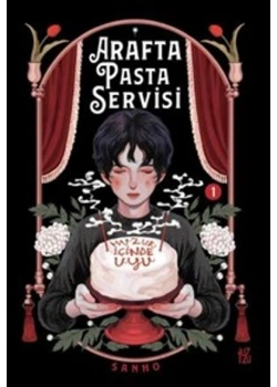 Arafta Pasta Servisi – Sanho (Yüzük Kitap)