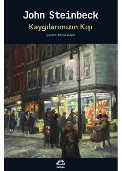 KAYGILARIMIZIN KIŞI JOHN STEİNBECK İLETİŞİM