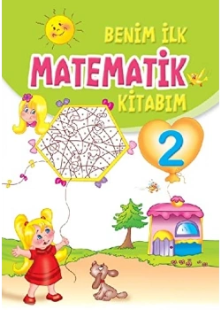 Benim İlk Matematik Kitabım 2 Yumurcak