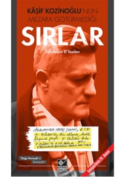 Kaşif Kozinoğlunun Mezara Götürmediği Sırlar Doğu Perinçeke Mektuplar