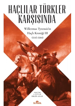 Haçlılar Türkler Karşısında Kronik