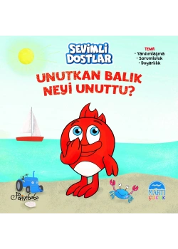 Sevimli Dostlar Unutkan Balık Neyi Unuttu Martı Çocuk Yayın