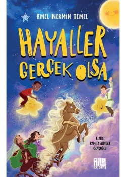 HAYALLER GERÇEK OLSA EMEL NERMİN TEMEL AİLE GENÇ