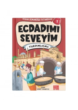 ECDADIMI SEVEYİM 1 YARDIMLAŞMA AİLE GENÇ