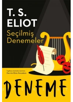 SEÇİLMİŞ DENEMELER T.S.ELIOT EVEREST YAYIN