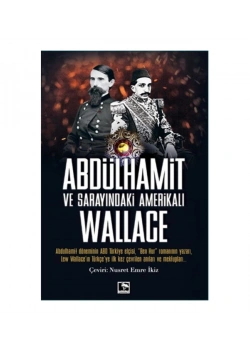 Abdülhamit Ve Sarayındaki Amerikalı Vallage Çınaraltı