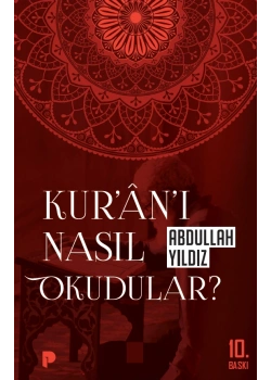 Kurani Nasil Okudular ? A.Yildiz Pinar