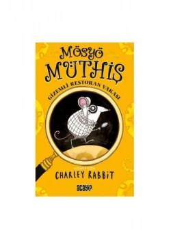Mösyö Müthiş Gizemli Restoran Vakası Charley Rabbit Acayip