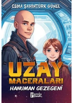 Uzay Maveraları Hanuman Gezegeni Parola Çocuk