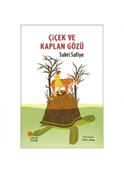 ÇİÇEK VE KAPLAN GÖZÜ SABRİ SAFİYE MİNİ BOY GÜNIŞIĞI