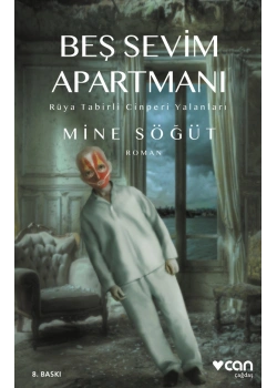 BEŞ SEVİM APARTMANI MİNE SÖĞÜT CAN YAYIN