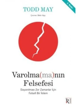 Var olmanın Felsefesi Todd May İrene