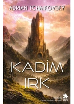 Kadim Irk Adrıan Tchaıkovsky Eksik Parça