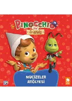 Pinokyo Ve Arkadaşları Mucizeler Atölyesi Eksikparça