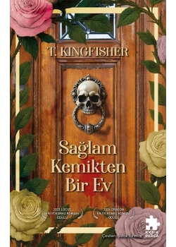 Sağlam Kemikten Bir Ev T.Kıngfısher Eksik Parça