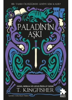 Paladinin Aşkı T.Kıngfısher Eksik Parça