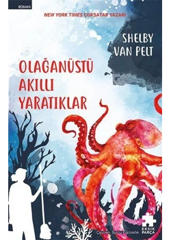 Olağanüstü Akıllı Yaratıklar Shelby Van Pelt Eksik parça