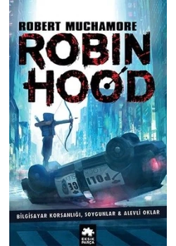 Robın Hood 1 Bilgisayar Korsanlığı Eksik Parça