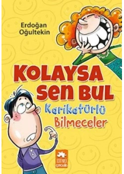 Kolaysa Sen Bul Karikatürlü Bilmeceler Eksik Parça