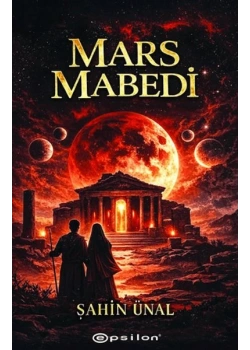 MARS MABEDİ ŞAHİN ÜNAL EPSİLON