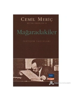 Mağaradakiler Cemil Meriç İletişim