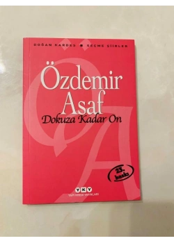 Dokuza Kadar On - Seçme Şiirler Ö.Asaf Yapı Kredi