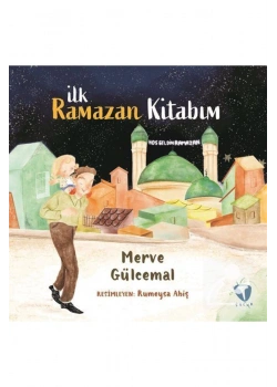 İlk Ramazan Kitabım Renkli Resimli Merve Gülcemal Turkuvaz