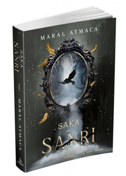 Saka Ve Sanrı 1 Ciltli Maral Atmaca Boyalı Ephesus