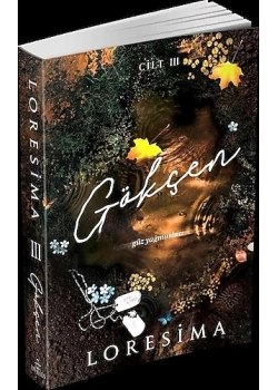 Gökçen Güz Yağmurları 3.Cilt Loresima Ciltli Ephesus