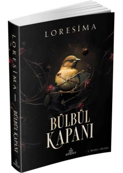 Bülbül Kapanı 1 Loresima Ephesus