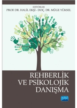 Rehberlik Ve Psikolojik Danışma Halil Ekşi Nobel