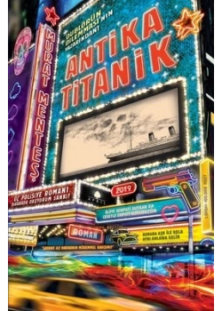 Antika Titanik Murat Menteş April