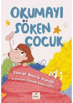 Okumayı Söken Çocuk Saniye Bencik Elma çocuk
