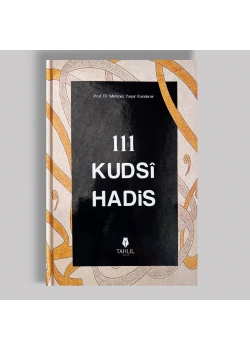 111 Kudsi Hadis M.Yaşar Kandemir Tahlil Yayın