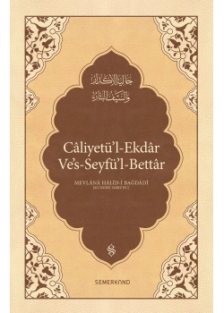 Caliyetül Ekdar Vesseyfül Bettar M.Halid Bağdadi Semerkand