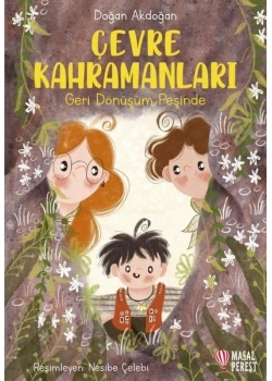 KPD Çevre Kahramanları Geri Dönüşümün Peşinde 3-4.Sınıf Masalperest