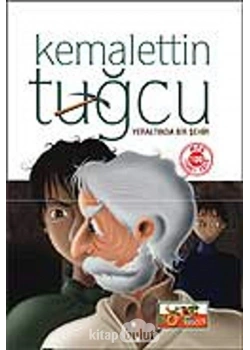 Yeraltında Bir Şehir - Kemalettin Tuğcu - Nokta