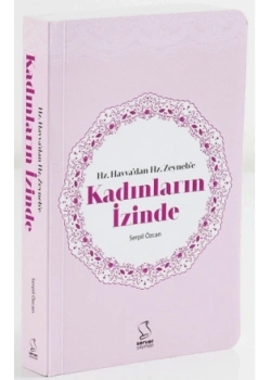 Hz.Havvadan Zeynebe Kadınların İzinde  Serpil Özcan  Server Yayın