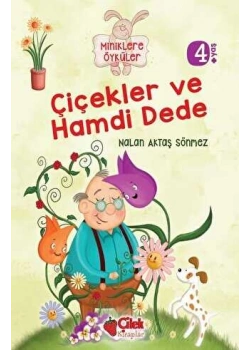 Çiçekler Ve Hamdi Dede Çilek