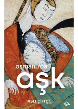 Osmanlıda Aşk Fol Kitap