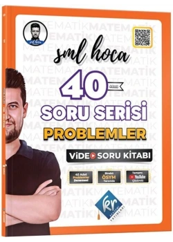 Sml Hoca 40 Soru Serisi Problemler Video Soru Kitabı Kr Akademi