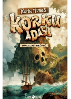 KORKU TÜNELİ KORKU ADASI TUNCEL ALTINKÖPRÜ HAYAT YAYIN