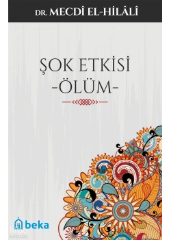 Şok Etkisi Ölüm Mecdi Elhilali Beka Yayın